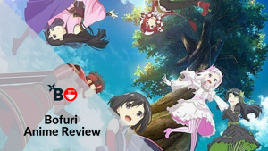 Bofuri anime review